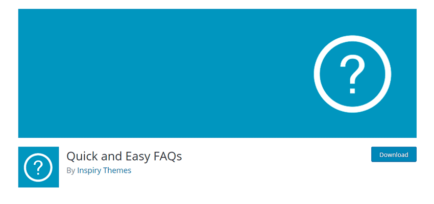 Quick and Easy FAQs